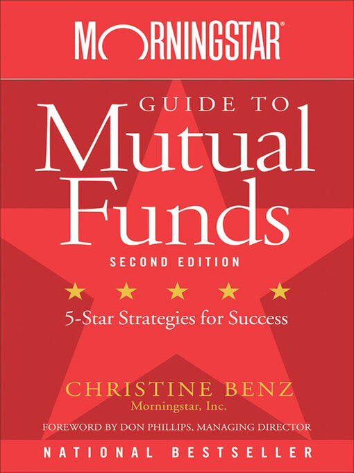 Title details for Morningstar Guide to Mutual Funds by Christine Benz - Available
